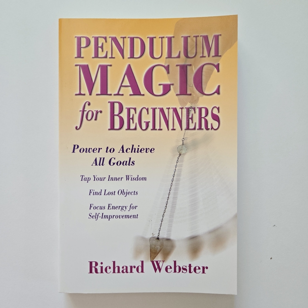 Pendulum Magic for Beginners Richard Webster 1st ed 6th Printing Llewellyn 2006